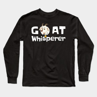 Goat Whisperer Long Sleeve T-Shirt